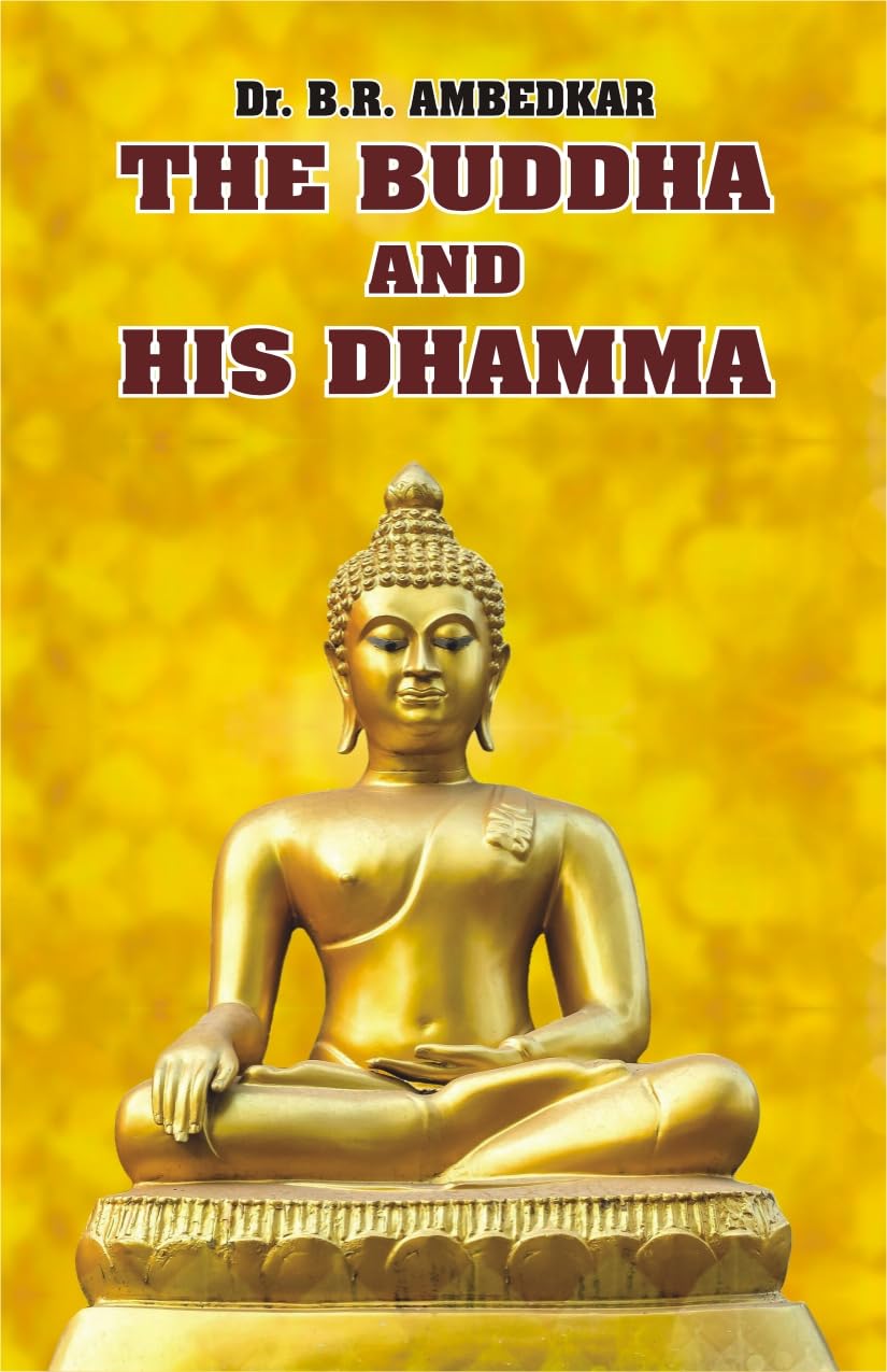 The Buddha And His Dhamma