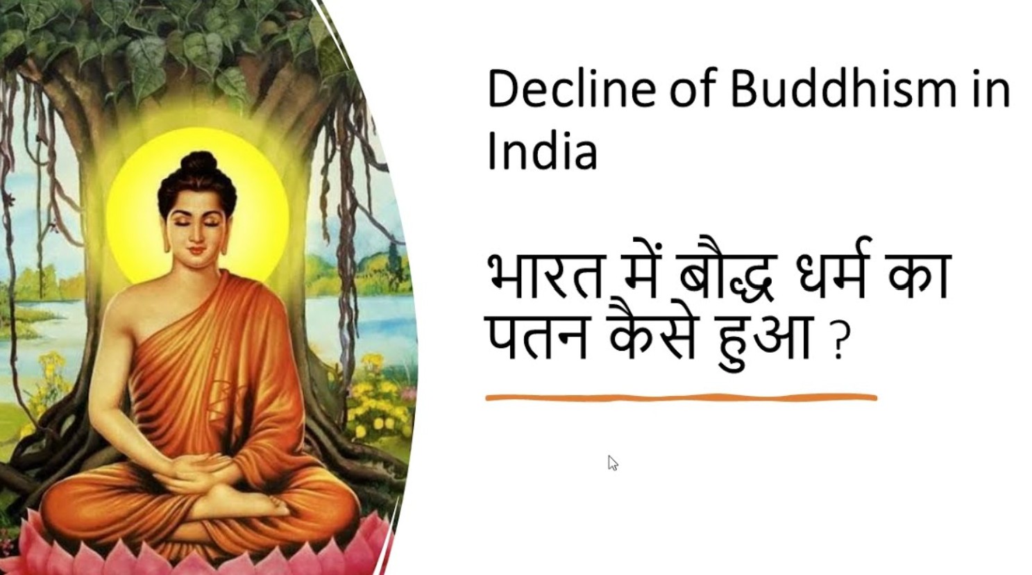 V03C09 The Decline and Fall of Buddhism