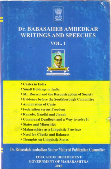 DR. BABASAHEB AMBEDKAR WRITINGS AND SPEECHES VOL. 1