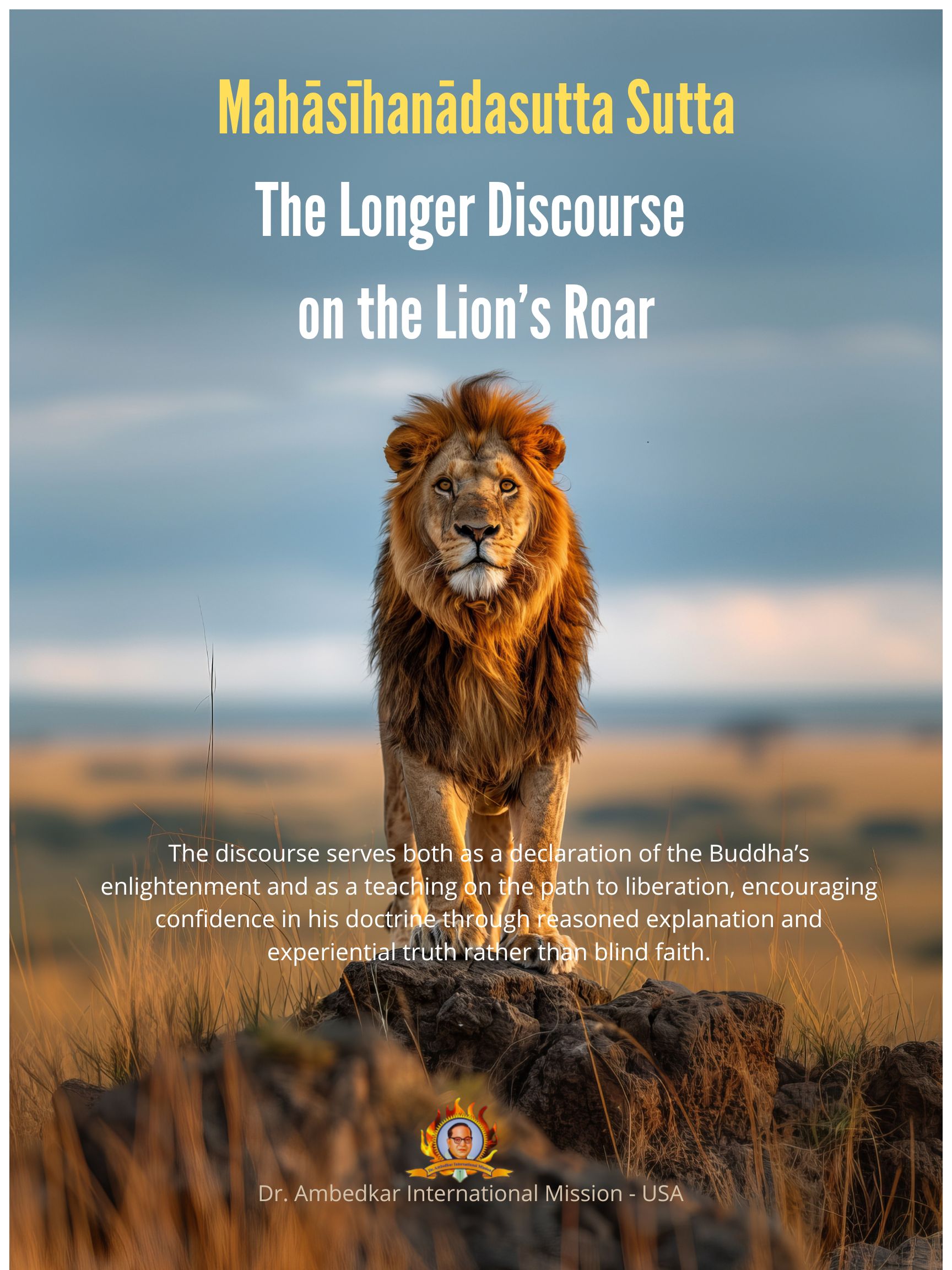 Mahāsīhanādasutta Sutta: The Longer Discourse on the Lion’s Roar